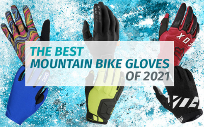 Best Mountain Bike Gloves Review 2021